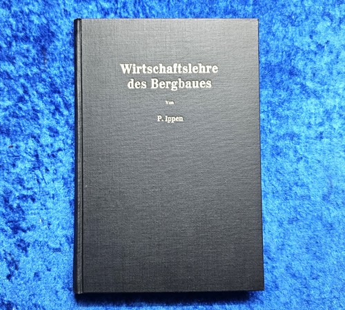 Bergbau wirtschaftslehre - bergbau,