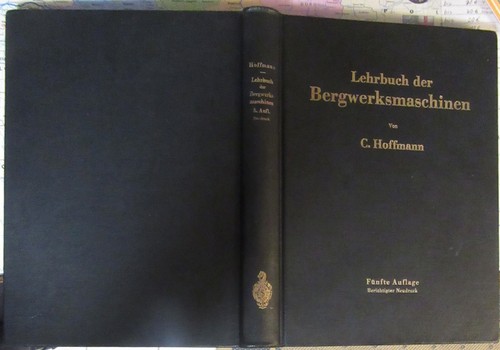 Bergbau lehrbuch der - bergbau,